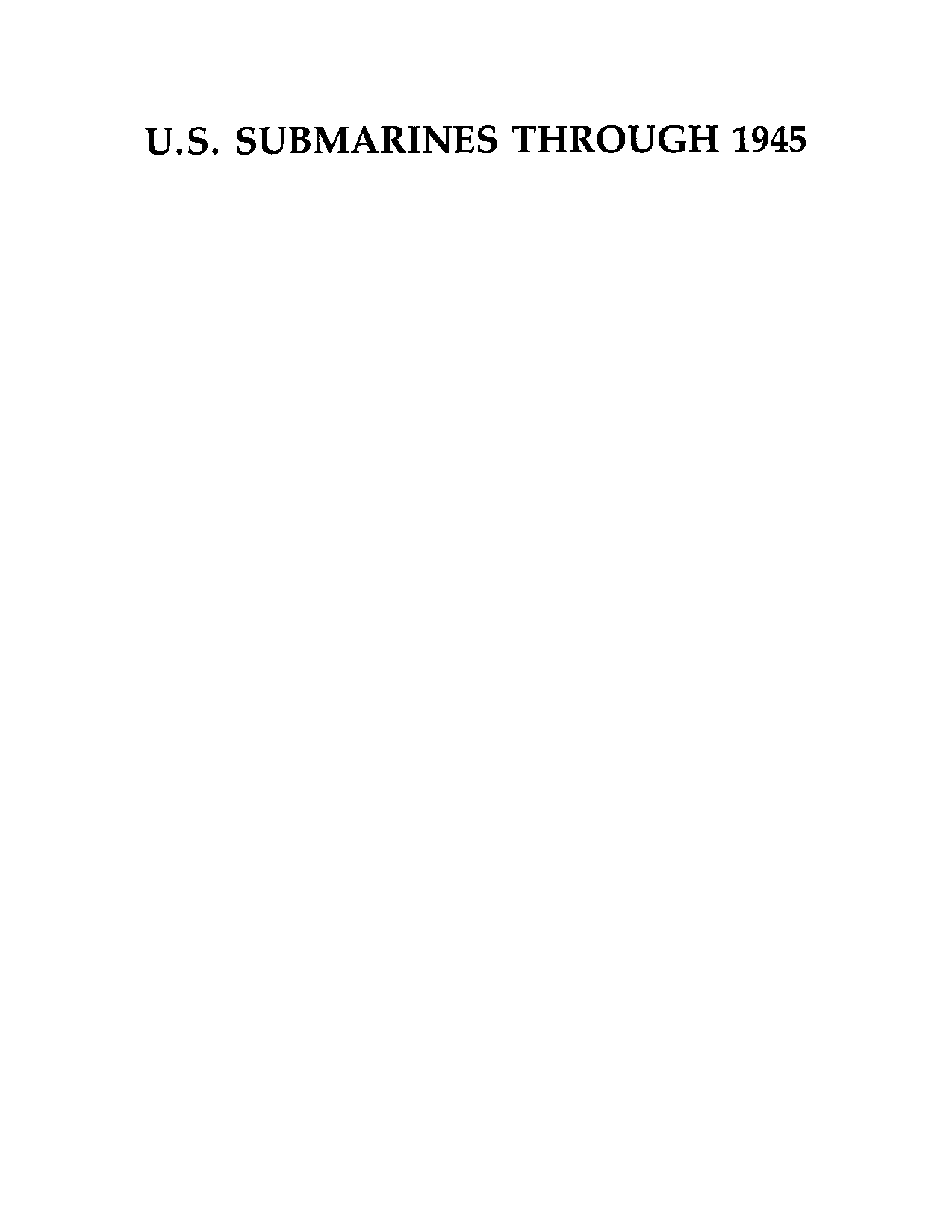 潜艇资料图册-.U.S.Submarines.Through.1945-10080.pdf 第3页