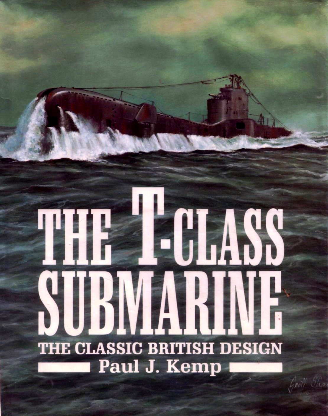 潜艇资料图册-.Naval.Institute.Press.-.The.T-class.submarine-10082.pdf 第1页
