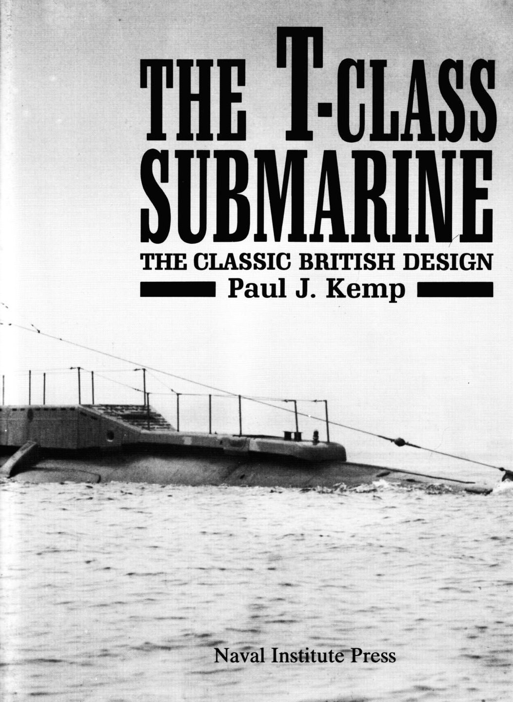 潜艇资料图册-.Naval.Institute.Press.-.The.T-class.submarine-10082.pdf 第3页